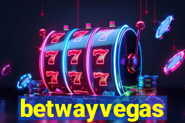 betwayvegas