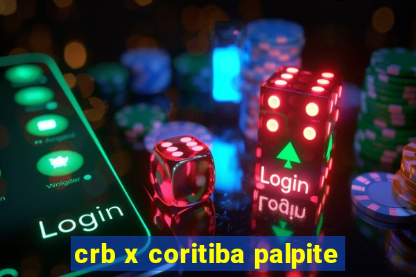 crb x coritiba palpite