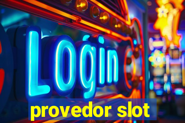 provedor slot