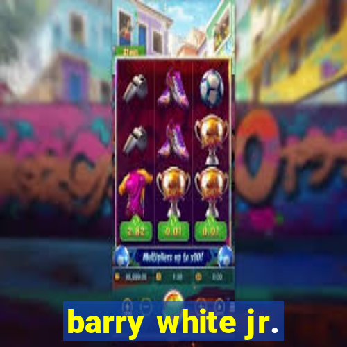 barry white jr.