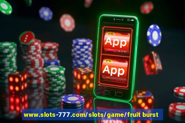 www.slots-777.com/slots/game/fruit burst