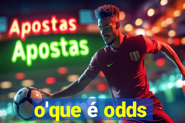 o'que é odds