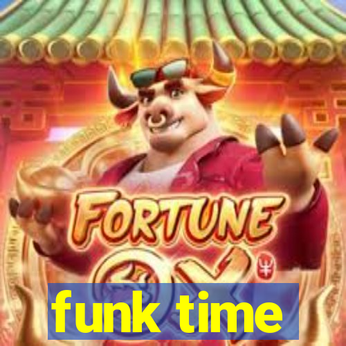 funk time