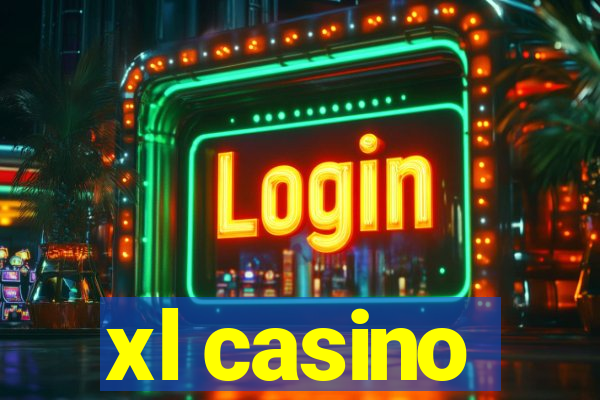 xl casino