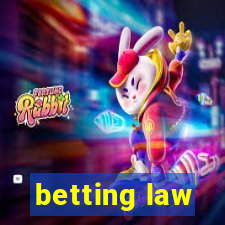 betting law