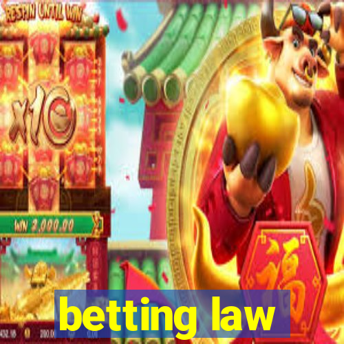 betting law