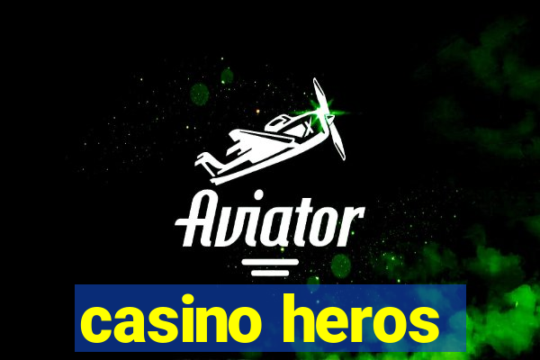 casino heros