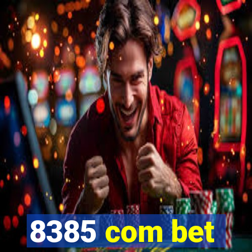 8385 com bet