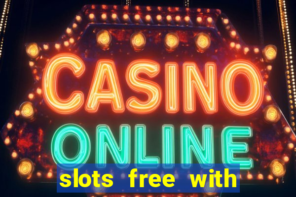 slots free with bonus casino real 199t 8i32a