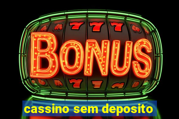 cassino sem deposito