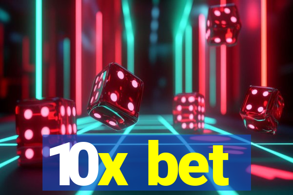 10x bet