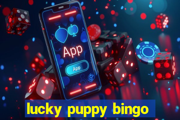 lucky puppy bingo