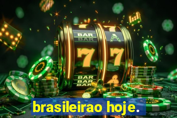 brasileirao hoje.