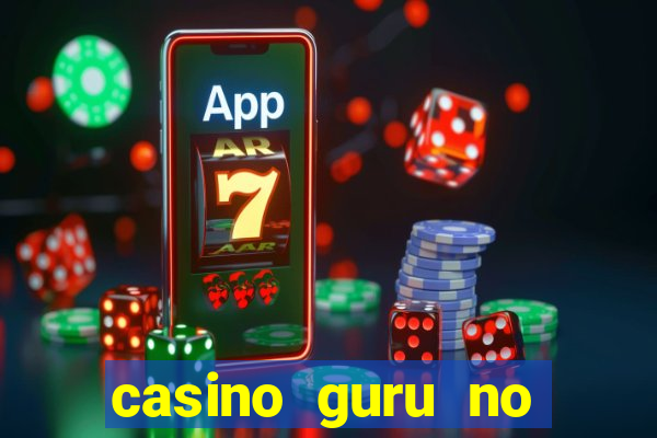 casino guru no deposit bonus