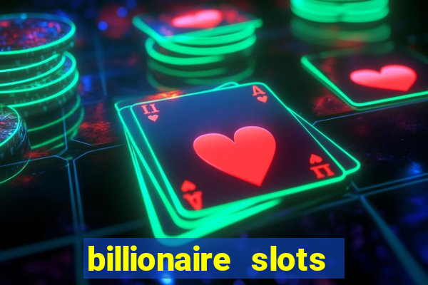 billionaire slots super lucky casino