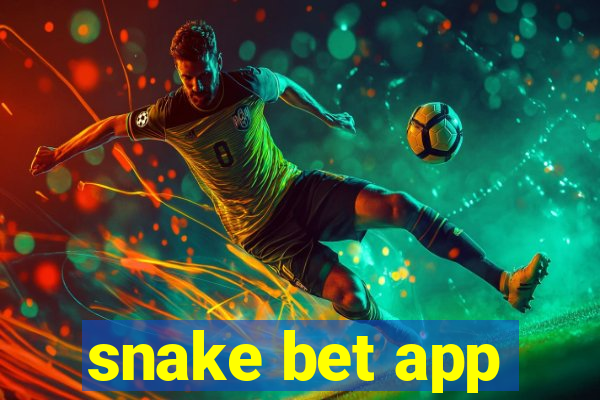 snake bet app