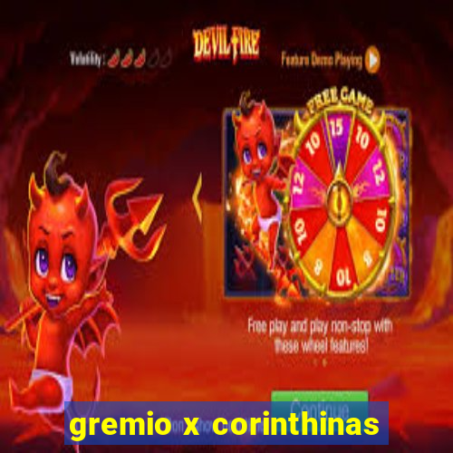 gremio x corinthinas