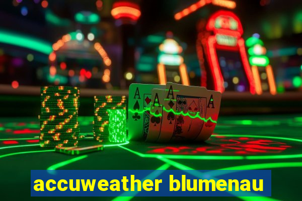 accuweather blumenau