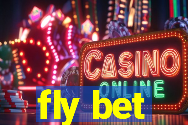 fly bet