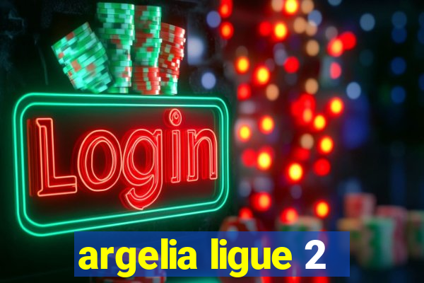 argelia ligue 2