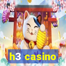 h3 casino