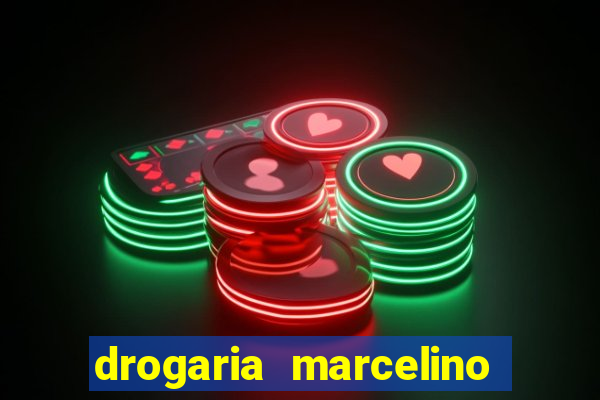 drogaria marcelino vila nova