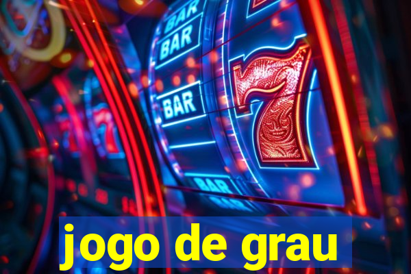 jogo de grau