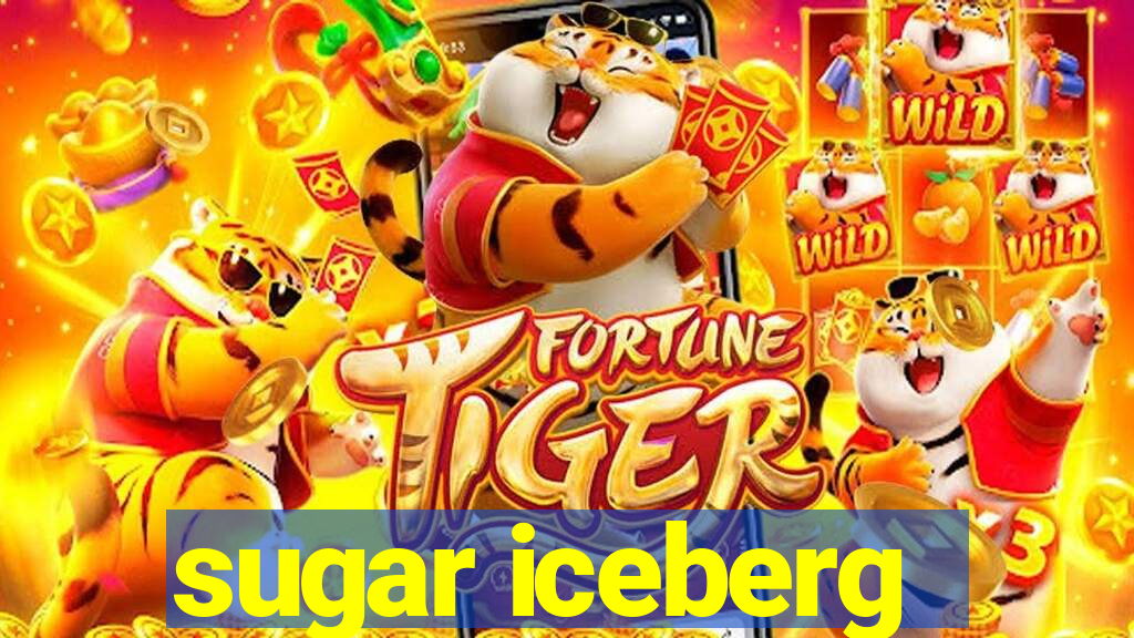 sugar iceberg