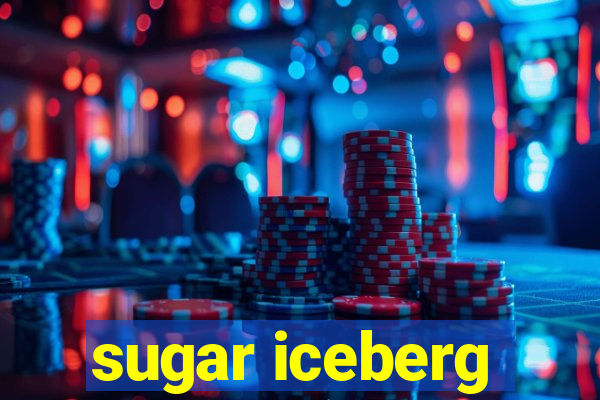 sugar iceberg