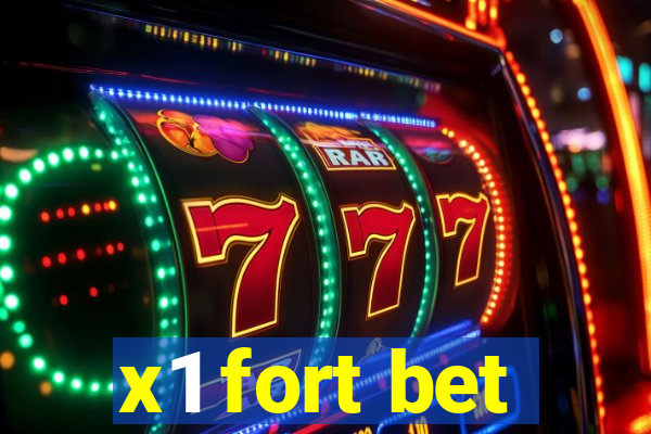 x1 fort bet