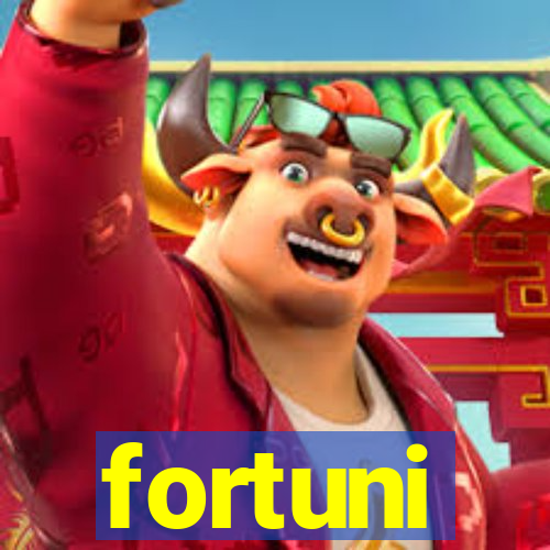 fortuni