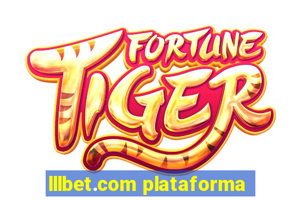 lllbet.com plataforma