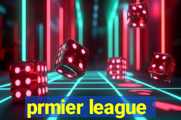 prmier league