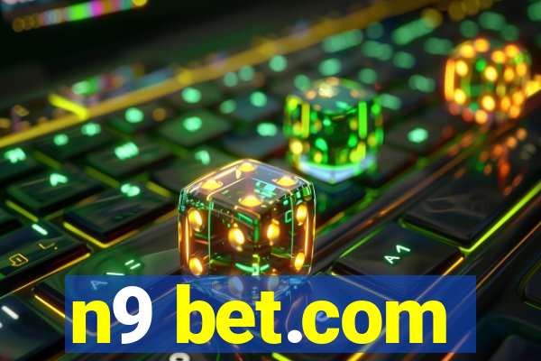 n9 bet.com