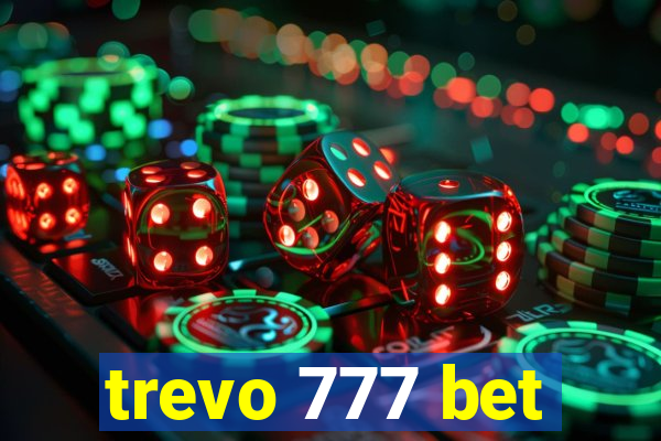 trevo 777 bet