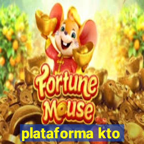 plataforma kto