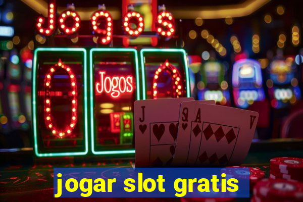 jogar slot gratis