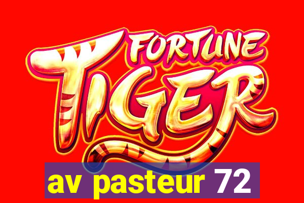 av pasteur 72