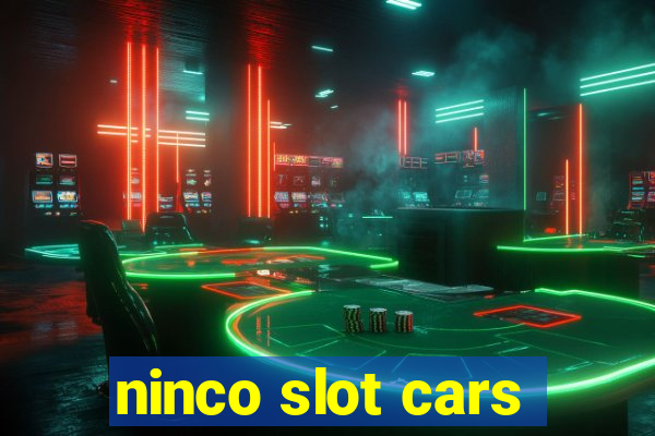 ninco slot cars