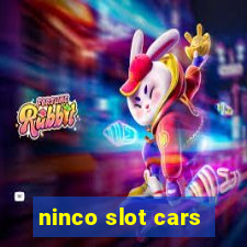 ninco slot cars