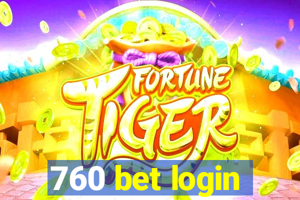 760 bet login