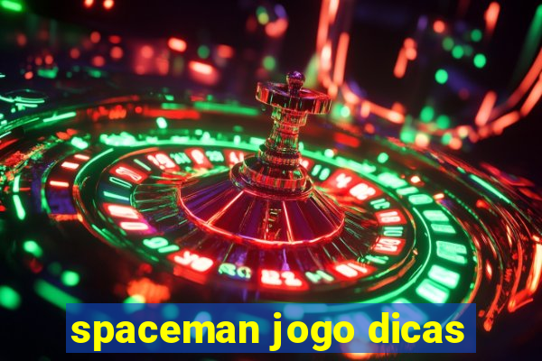 spaceman jogo dicas