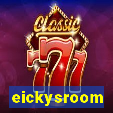 eickysroom