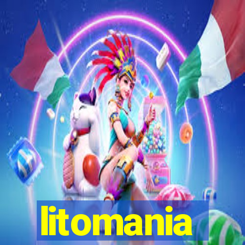 litomania