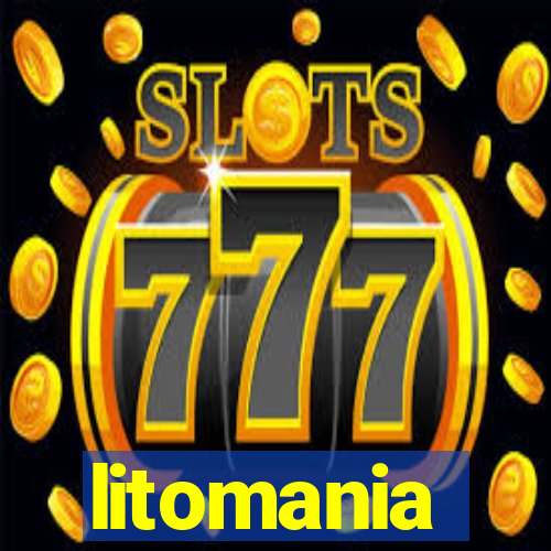 litomania