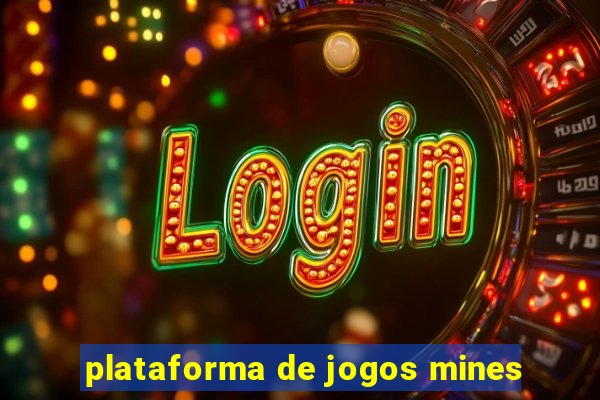 plataforma de jogos mines