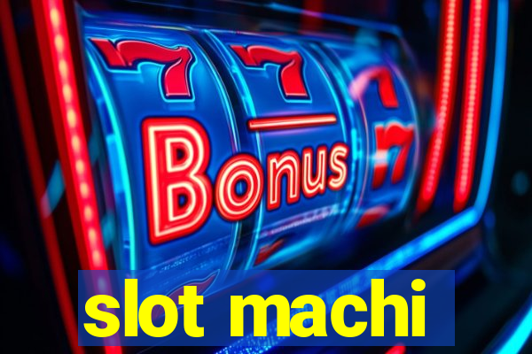 slot machi