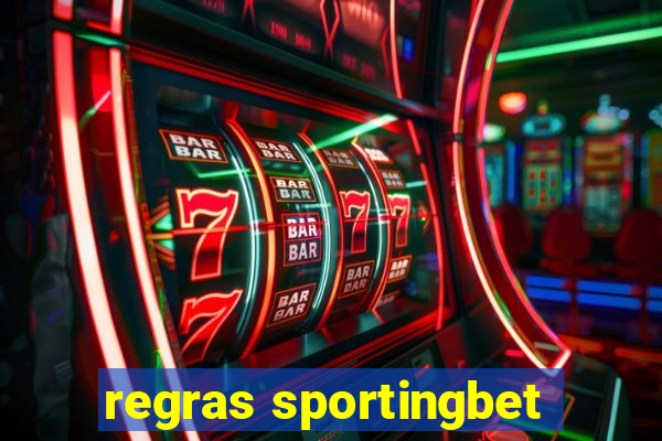 regras sportingbet