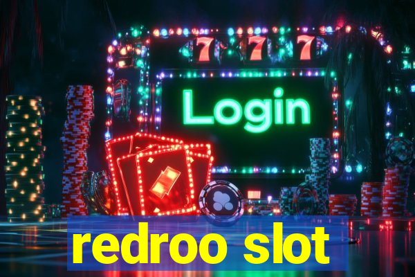 redroo slot