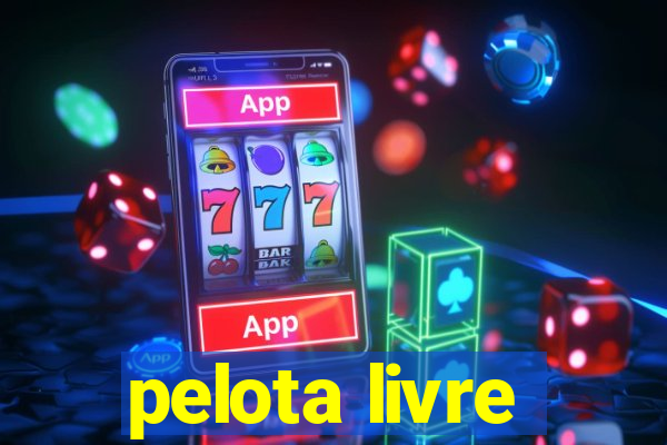 pelota livre